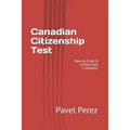 Canadian Citizenship Test: How to Crush It in less than 5 minutes!