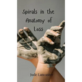 Spirals in the Anatomy of Loss