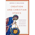 Creation and Christian Ethics