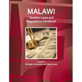Malawi Taxation Laws and Regulations Handbook Volume 1 Strategic Information and Basic Laws