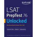 LSAT PrepTest 76 Unlocked: Exclusive Data, Analysis & Explanations for the October 2015 LSAT