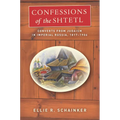 Confessions of the Shtetl: Converts from Judaism in Imperial Russia, 1817-1906