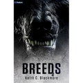 Breeds 4: A Werewolf Thriller