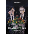 On Murray's Run: Songs & Lyrics