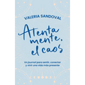 Atentamente, El Caos / Sincerely, Chaos