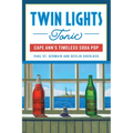 Twin Lights Tonic: Cape Ann's Timeless Soda Pop