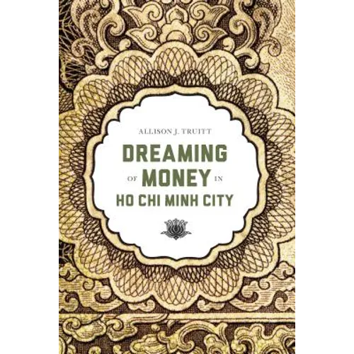 Dreaming of Money in Ho CHI Minh City