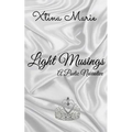 Light Musings: A Poetic Narrative