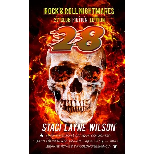 Rock & Roll Nightmares: 27 Club Edition "28"