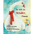 Je suis un leader, Mamie