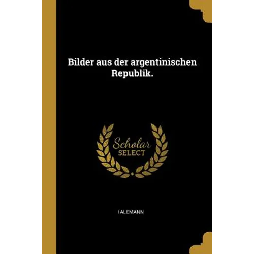 Bilder aus der argentinischen Republik.