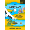 The Subplot: What China Is Reading and Why It Matters