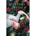Le loup du prince: Romance Fantastique M/M: Tome 1: La morsure du corbeau