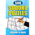 500 Sudoku Puzzles: Medium to Hard Sudoku Puzzle Book With Solutions