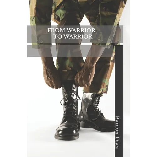 From Warrior, to Warrior
