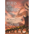 Roamers and Wanderers: A Collection