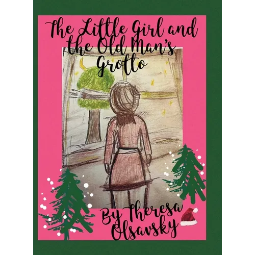 The Little Girl and the Old Man's Grotto