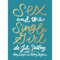 Sex and the Single Girl
