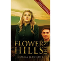 Flower in the Hills