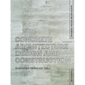 Concrete Architecture: Design and Construction