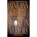 Smoke in Mirrors
