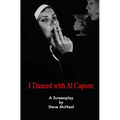 I Danced With Al Capone
