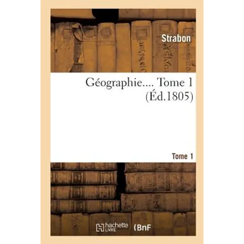 Géographie.... Tome 1 - Paperback