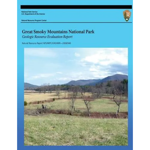 Great Smoky Mountains National Park Geologic Resource Evaluation Report