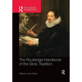 The Routledge Handbook of the Stoic Tradition