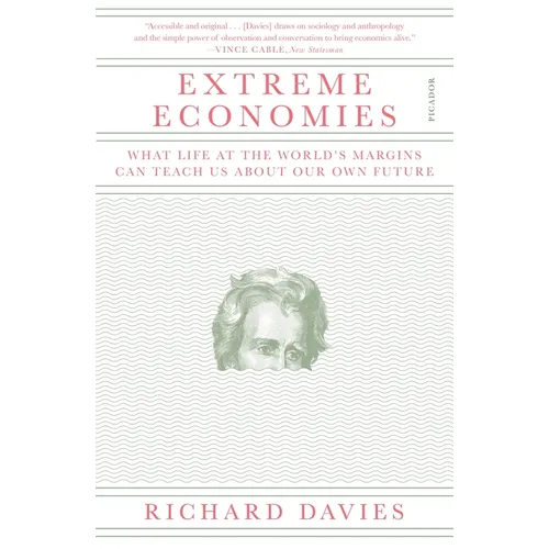 Extreme Economies