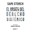 El origen del derecho sistémico