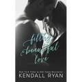 Filthy Beautiful Love