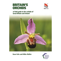 Britain's Orchids: A Field Guide to the Orchids of Great Britain and Ireland