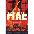 Revolution by Fire: New York's Afro-Irish Uprising of 1741, a Graphic Novel