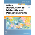Study Guide for Leifer's Introduction to Maternity and Pediatric Nursing