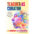 Teacher as Curator: Formative Assessment and Arts-Based Strategies