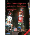 Times Square Und Die New York Times: Ausgabe mit Farbfotos
