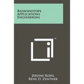 Radioisotope Applications Engineering