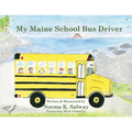 My Maine School Bus Driver