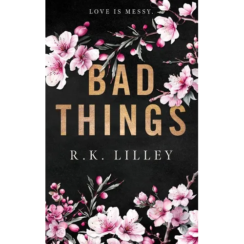 Bad Things