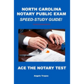 North Carolina Notary Public Exam Speed-Study Guide