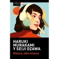 Música, Sólo Música / Absolutely on Music: Conversations