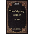 The Odyssey of Homer: The Five Foot Shelf of Classics, Vol. XXII (in 51 Volumes)