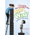 The Boy Who Built a Wall Around Himself: A Therapeutic Story for Children Who Hurt - Selected for the Reading Agency's Reading Well Initiative