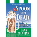 Spoon to Be Dead