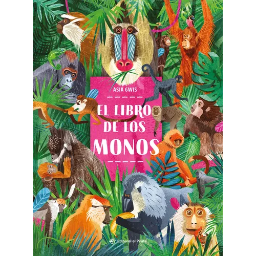 El Libro de Los Monos / The Book of Monkeys (Spanish Edition)