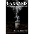 Cannabis: Lost Sacrament of the Ancient World