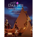 DasJati: Halfway to Heaven: A Photographic Report on the Ten Lives of the Buddha Project