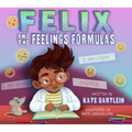 Felix and the Feelings Formulas