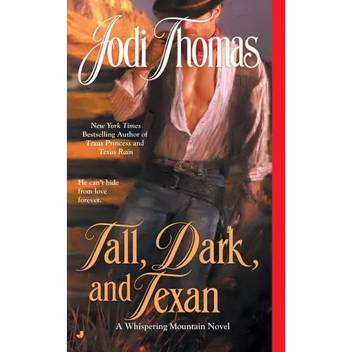 Tall, Dark, and Texan
